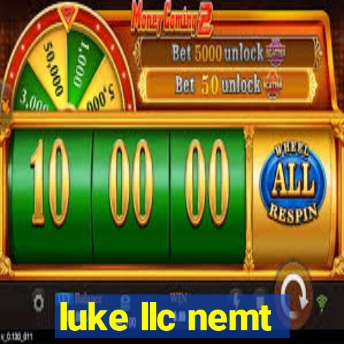 luke llc nemt