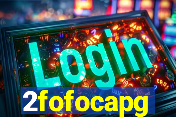 2fofocapg