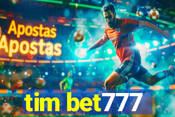 tim bet777