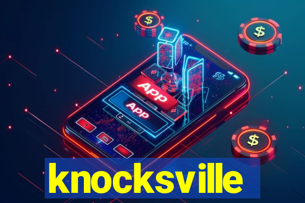 knocksville