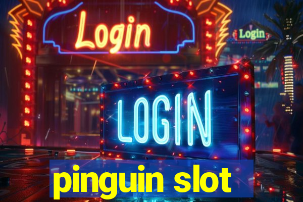 pinguin slot