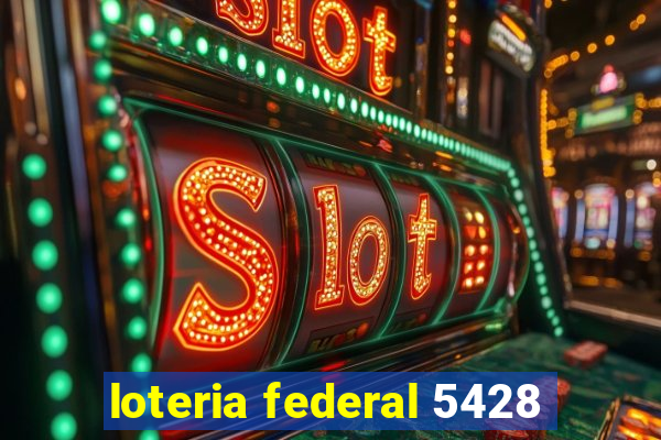 loteria federal 5428