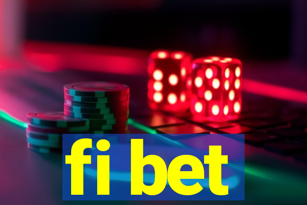 fi bet