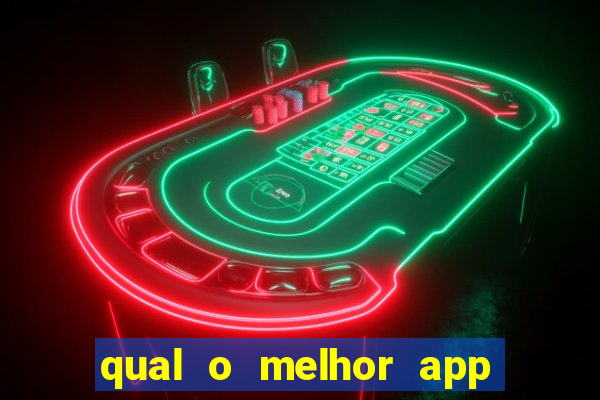 qual o melhor app de jogo para ganhar dinheiro