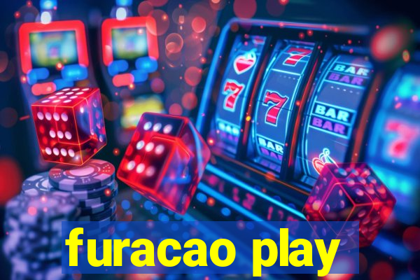 furacao play