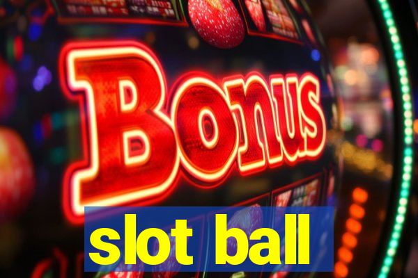 slot ball