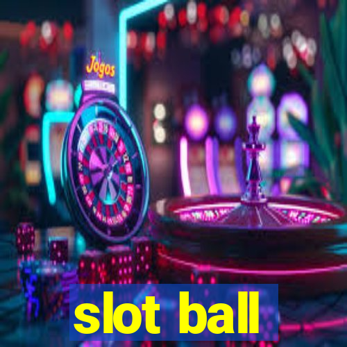 slot ball