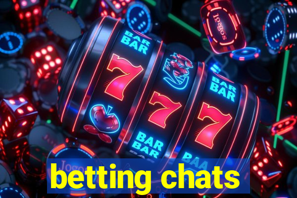 betting chats