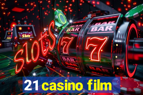 21 casino film