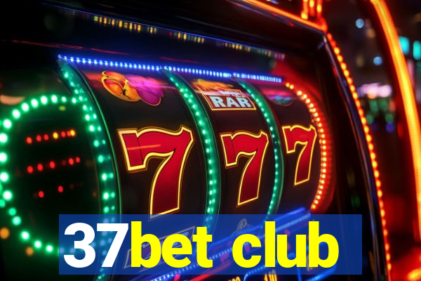 37bet club