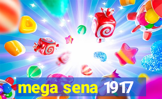 mega sena 1917