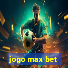 jogo max bet