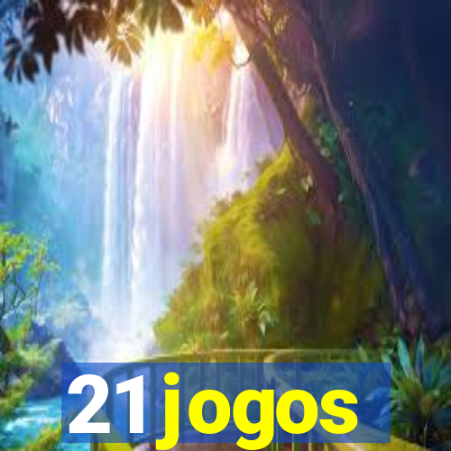 21 jogos