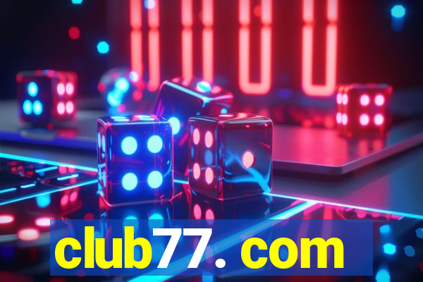 club77. com