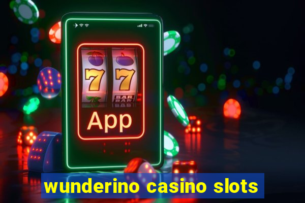 wunderino casino slots