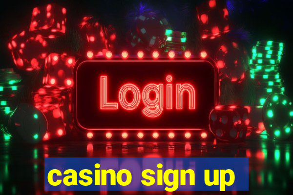 casino sign up