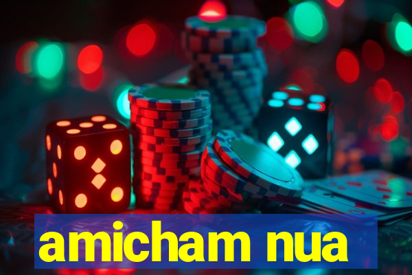 amicham nua