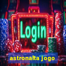 astronalta jogo