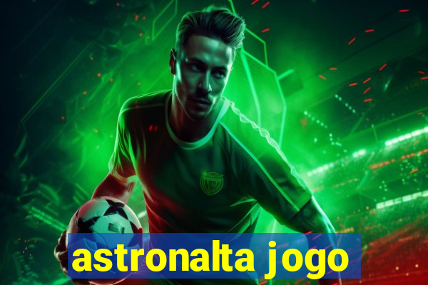 astronalta jogo