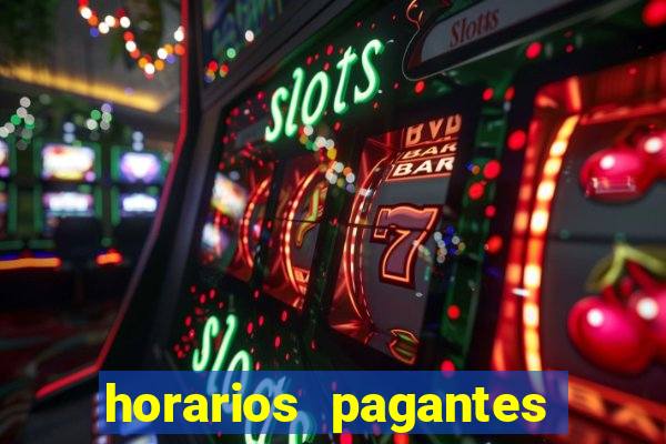 horarios pagantes slots pg