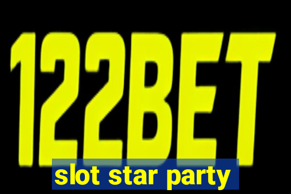 slot star party