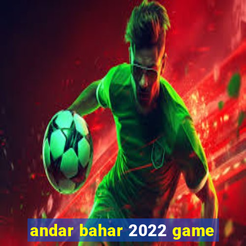 andar bahar 2022 game