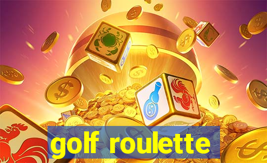 golf roulette