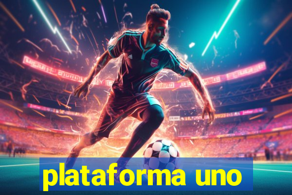 plataforma uno