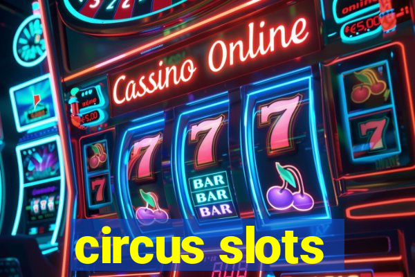 circus slots