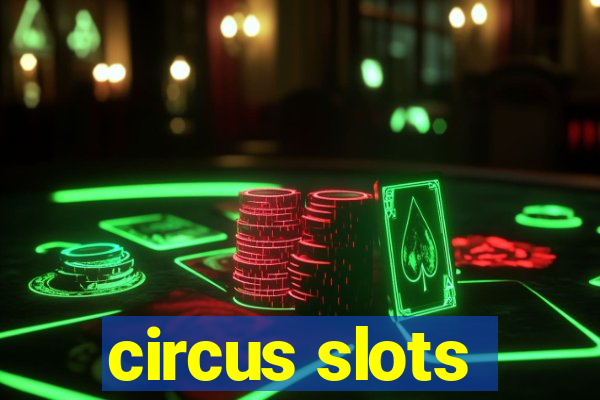 circus slots