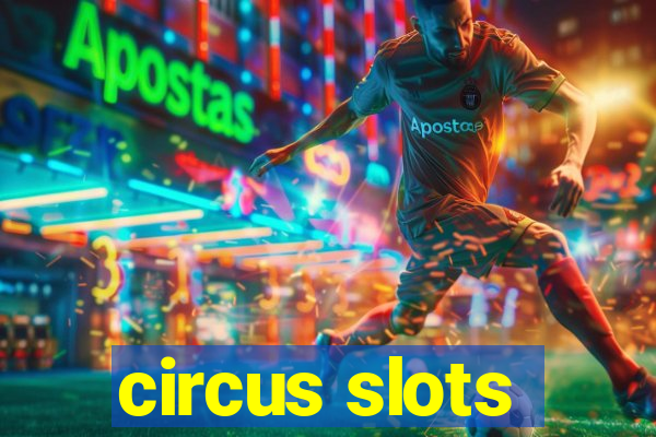 circus slots