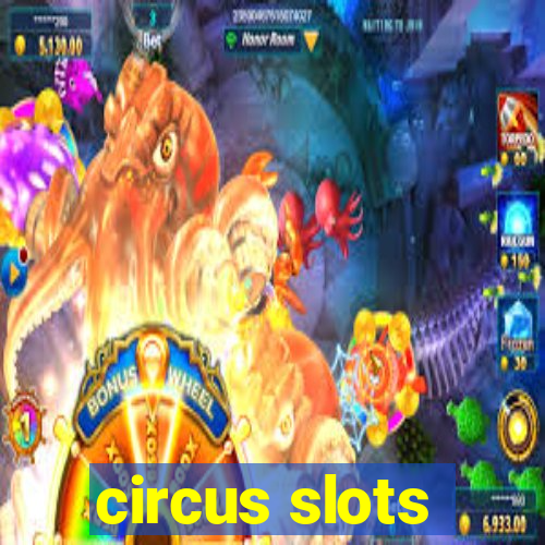 circus slots