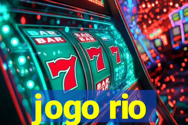 jogo rio