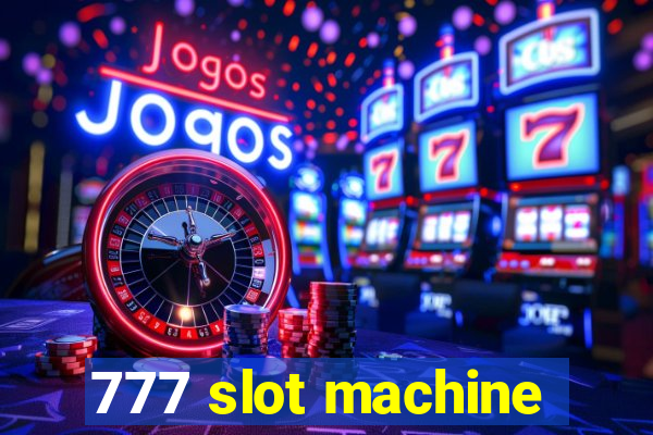 777 slot machine