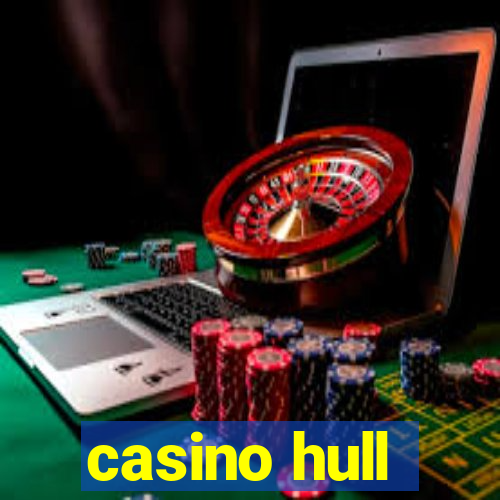 casino hull