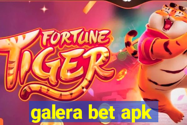 galera bet apk