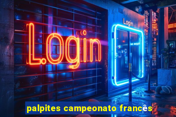 palpites campeonato francês