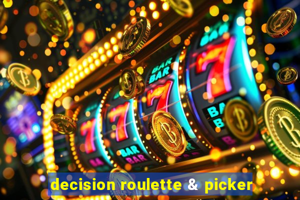 decision roulette & picker