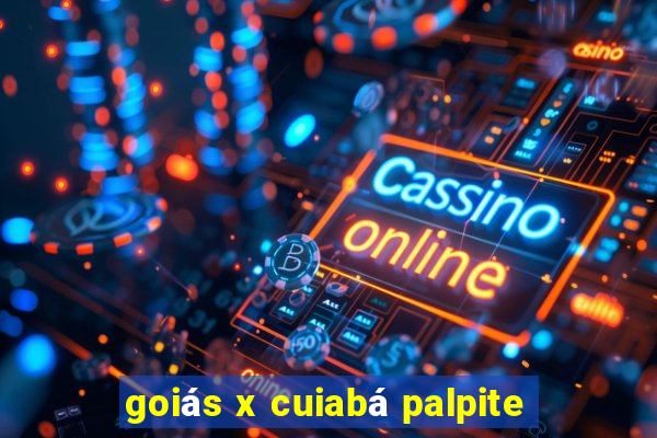 goiás x cuiabá palpite