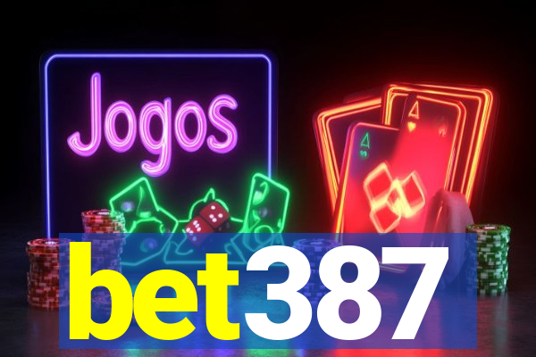 bet387