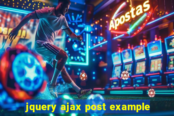 jquery ajax post example