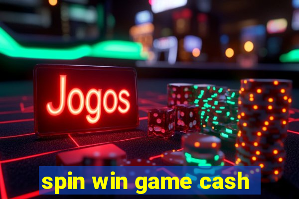 spin win game cash