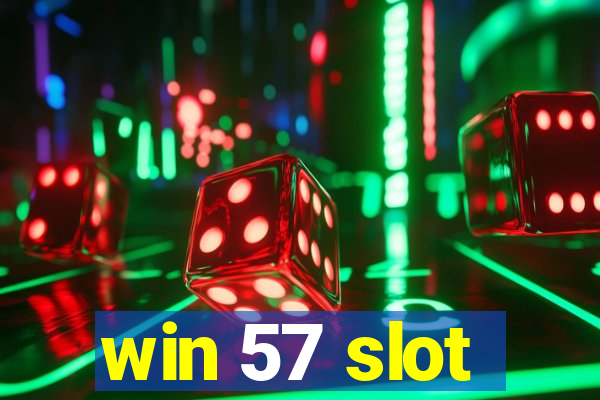 win 57 slot