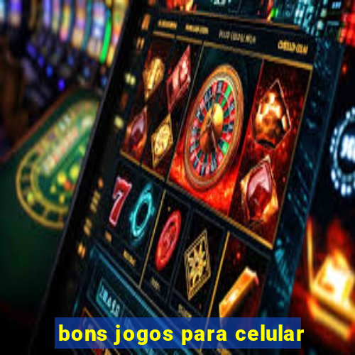 bons jogos para celular