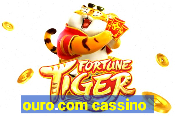 ouro.com cassino