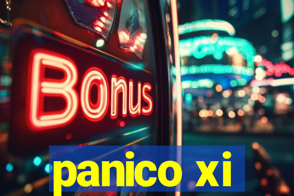 panico xi