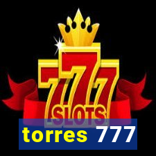 torres 777