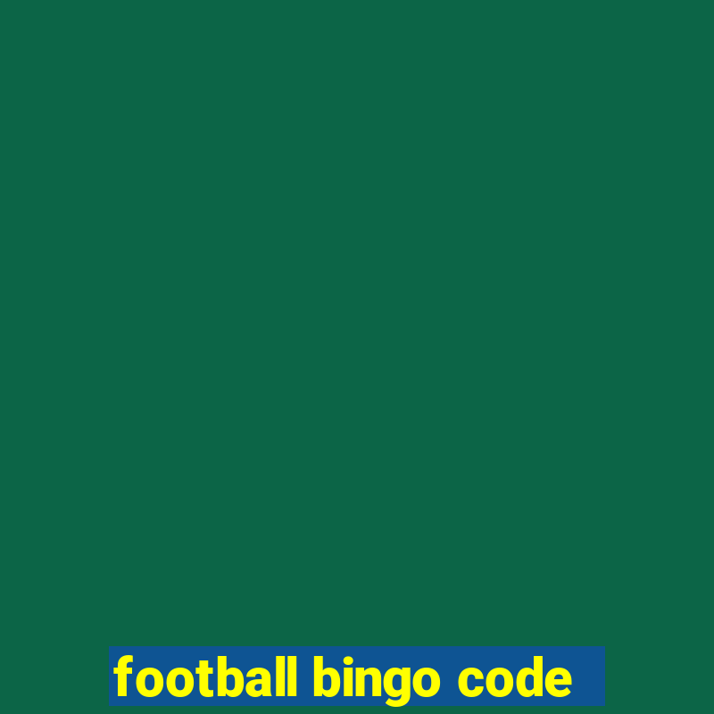 football bingo code