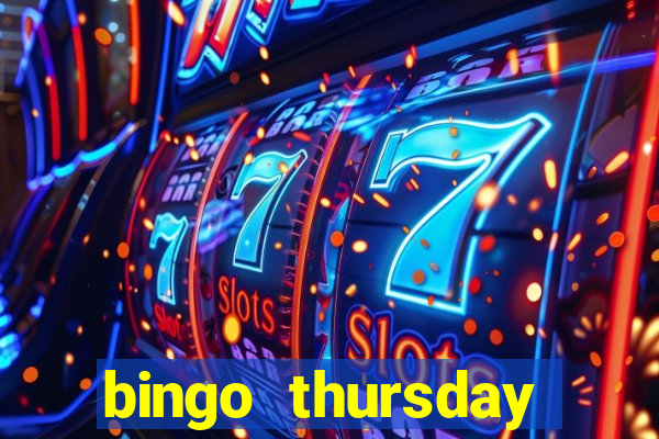 bingo thursday night near me