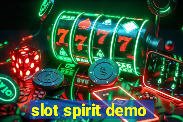 slot spirit demo